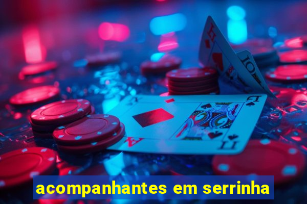 acompanhantes em serrinha